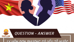 LY HÔN ĐƠN PHƯƠNG CÓ YẾU TỐ NƯỚC NGOÀI - PHẢI LÀM SAO?